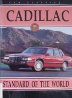 Cadillac: Standard Of The World