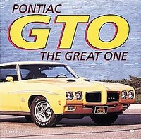 Pontiac GTO: The Great One