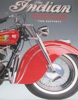 The Indian: The History Of A Classic American Motorcycle