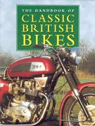 The Handbook Of Classic British Bikes