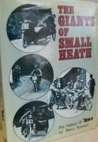 Giants Of Small Heath: The History of BSA