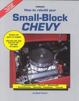 How To Rebuild Your Small-Block Chevy