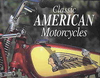 Classic American Motorcycles