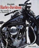 Inside Harley Davidson: The Anatomy Of A Motorcycle