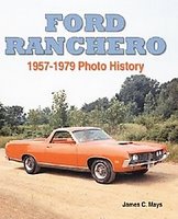 Ford Ranchero 1957-1979 Photo History