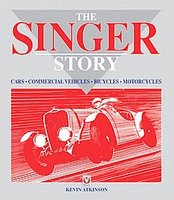 The Singer Story: Cars, Commercial Vehicles, Bicycles, Motorcycles