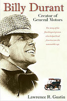 Billy Durant: Creator Of General Motors