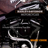 Accessories For Harley-Davidson Motorcycles: A Guide To Personalizing Your Bike