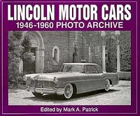 Lincoln Motor Cars 1946-1960 Photo Archive