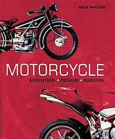 Motorcycle: Evolution, Design, Passion