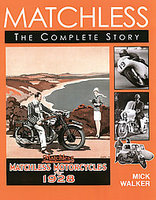 Matchless: The Complete Story