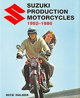 Suzuki Production Motorcycles 1952-1980