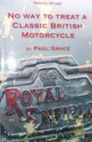 No Way To Treat A Classic British Motorcycle