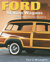 Ford Station Wagons 1929-1991 Photo History