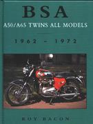 BSA A50/A65 Twins: All Models 1962 - 1972