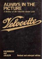 Always In The Picture: A History Of The Velocette Motorcycle