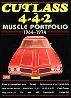 Cutlass And 4-4-2 Muscle Portfolio 1964-1974