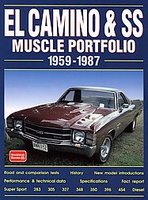 El Camino And SS Muscle Portfolio 1959-1987