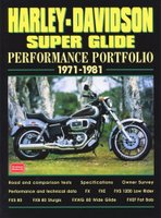Harley-Davidson Super Glide: Performance Portfolio 1971-1981