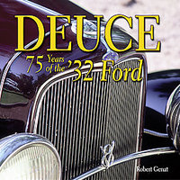 Deuce: 75 Years Of The '32 Ford