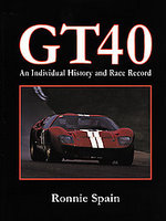 GT40: An Individual History And Race Record
