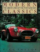 Modern Classics The Great Cars Of The Postwar Era