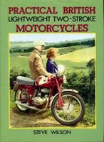 Practical British Lightweight Two-Stroke Motorcycles