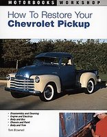 How To Restore Your Chevrolet Pickup