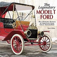 The Legendary Model T Ford