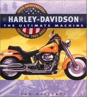 Harley Davidson: The Ultimate Machine