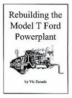 Rebuilding the Model T Ford Powerplant