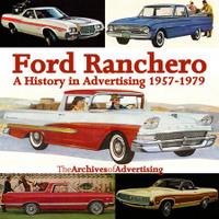 Ford Ranchero 1957-1979: A History In Advertising